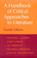Cover of: A handbook of critical approaches to literature
