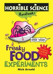 Cover of: Freaky Food Experiments (Horrible Science Handbooks)
