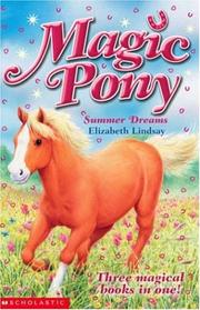 Summer Dreams (Magic Pony) by Elizabeth Lindsay