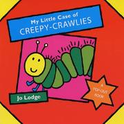 Cover of: My Little Case of Creepy Crawlies (My Little Case of)