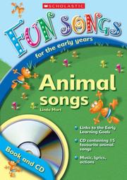 Cover of: Animal Songs (Fun Songs for Early Years) by Linda Mort