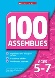 Cover of: 100 Assemblies for Ages 7-11 (100 Assemblies)
