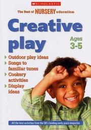 Cover of: Creative Play - Ages 3-5 (The Best of Nursery Education)