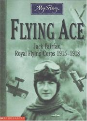 Cover of: Flying Ace (My Story)