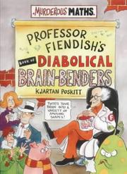 Cover of: Professor Fiendish's Book of Diabolical Brain-benders (Murderous Maths)