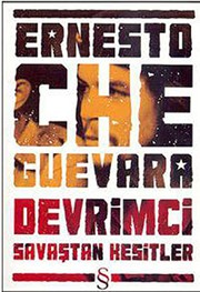 Cover of: Ernesto Che Guevara - Devrimci Savastan Kesitler