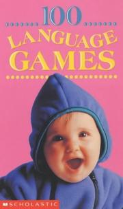 Cover of: 100 Language Games for Ages 0-3 (100 Learning Games)