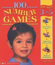 Cover of: 100 Number Games for Ages 3-5 (100 Learning Games) by Jenni Tavener