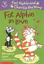 Cover of: Fat Alphie in Love (Colour Young Hippo: Fat Alphie & Charlie the Wimp)