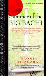 Cover of: Summer of the Big Bachi by Naomi Hirahara