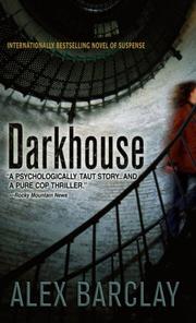 Cover of: Darkhouse by Alex Barclay, Alex Barclay