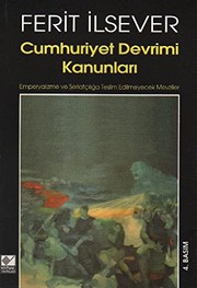 Cover of: Cumhuriyet Devrimi Kanunlari by Ferit Ilsever