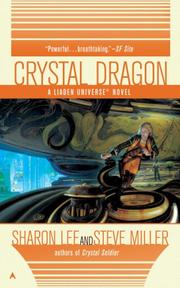 Cover of: Crystal Dragon by Sharon Lee, Steve Miller