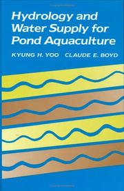 Cover of: Hydrology and Water Supply For Pond Aquaculture by Kyung H. Yoo, Claude E. Boyd