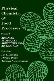 Cover of: Physical chemistry of food processes.