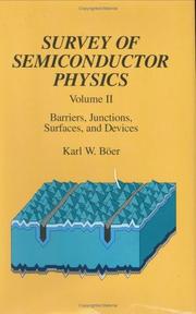 Cover of: Survey of Semiconductor Physics Volume II: Barriers, Junctions, Surfaces, and Devices