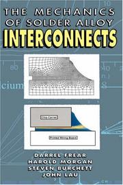 Cover of: Mechanics of Solder Alloy Interconnects (Electrical Engineering) | Darrel R. Frear