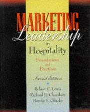 Cover of: Marketing leadership in hospitality: foundations and practices