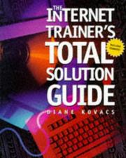 Cover of: The Internet trainer's total solution guide
