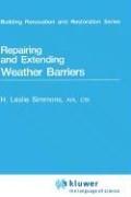 Cover of: Repairing and extending weather barriers | H. Leslie Simmons