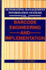 Automating management information systems by Harry E. Burke