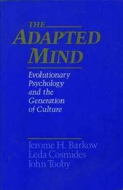 Cover of: The Adapted Mind: Evolutionary Psychology and the Generation of Culture