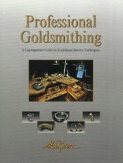 Cover of: Professional goldsmithing by Alan Revere