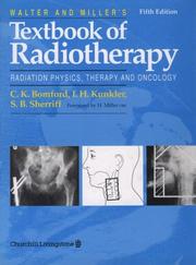 Walter and Miller's Textbook of radiotherapy by C. K. Bomford