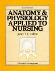 Anatomy and physiology applied to nursing