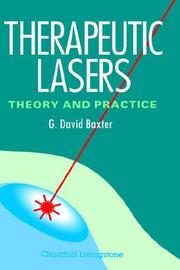 Cover of: Therapeutic lasers by G. David Baxter