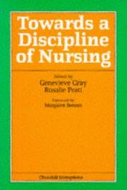 Cover of: Towards a Discipline of Nursing