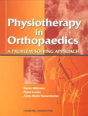 Cover of: Physiotherapy In Orthopaedics: A Problem-Solving Approach