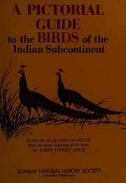 Cover of: A pictorial guide to the birds of the Indian subcontinent