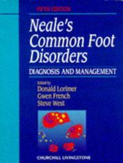 Cover of: Neal's common foot disorders: diagnosis and management.