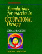 Cover of: Foundations for Practice in Occupational Therapy by Rosemary Hagedorn