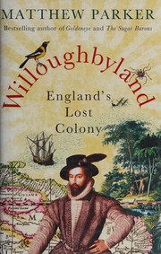 Cover of: Willoughbyland by Matthew Parker