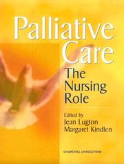 Cover of: Palliative care by edited by Jean Lugton, Margaret Kindlen.