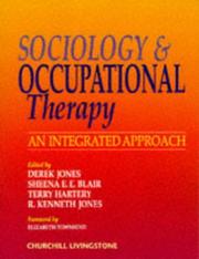 Cover of: Sociology and occupational therapy: an integrated approach