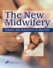 Cover of: The New Midwifery by Lesley Ann Page, Patricia Percival