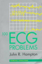 Cover of: 100 ECG problems by John R. Hampton
