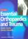 Cover of: Essential Orthopedics and Trauma