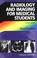 Cover of: Radiology and Imaging For Medical Students