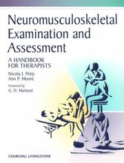 Cover of: Neuromusculoskeletal examination and assessment: a handbook for therapists