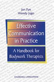 Cover of: Effective Communication in Practice: A Handbook for Bodywork Therapists