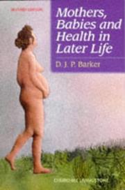 Cover of: Mothers, babies, and health in later life