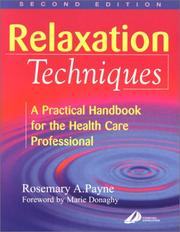 Cover of: Relaxation Techniques | Rosemary A. Payne
