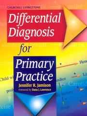 Cover of: Differential diagnosis for primary practice by Jennifer R. Jamison
