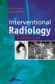 Cover of: Interventional Radiology | David Kessel