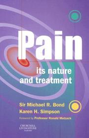 Cover of: Pain: its nature and treatment