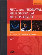 Cover of: Fetal and Neonatal Neurology and Neurosurgery